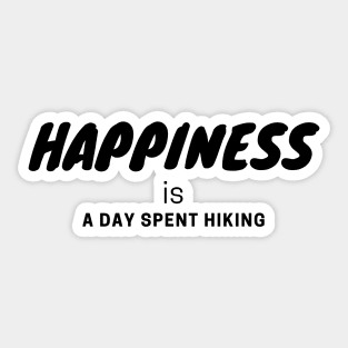 Happiness is a Day Spent Hiking Sticker